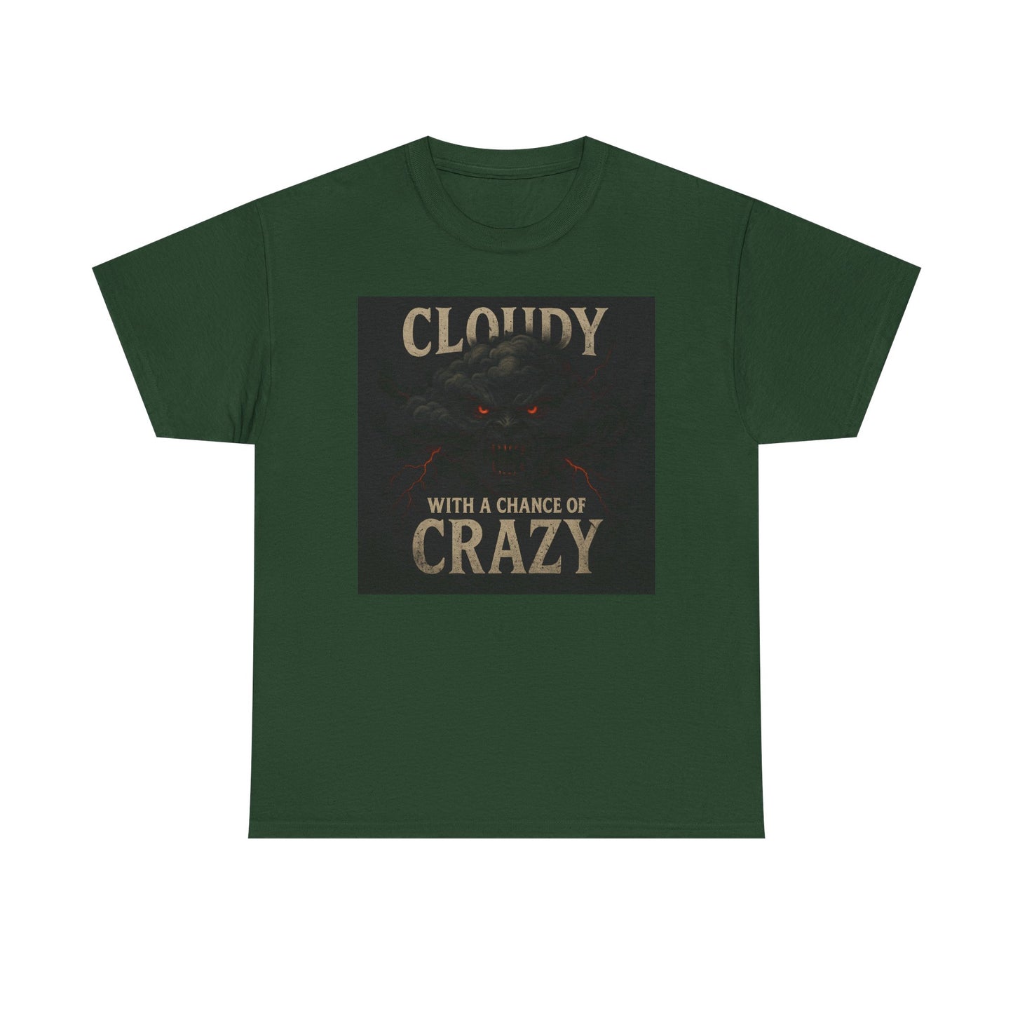 Cloudy with a Chance of Crazy Unisex Heavy Cotton Tee, Fun Graphic Shirt, Gift for Weather Lovers, Casual Wear, Unique Birthday Present