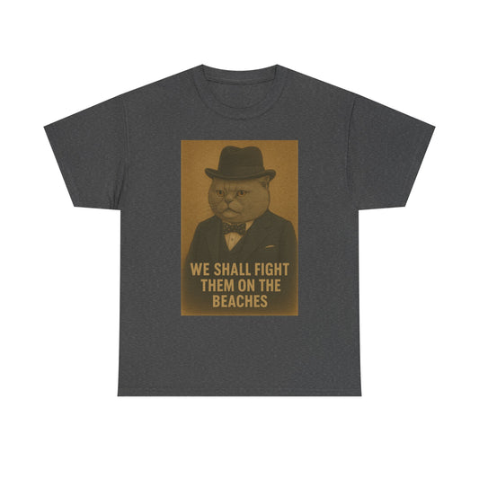 Winston Churchill, We shall fight them on the Beaches - Cat Tee