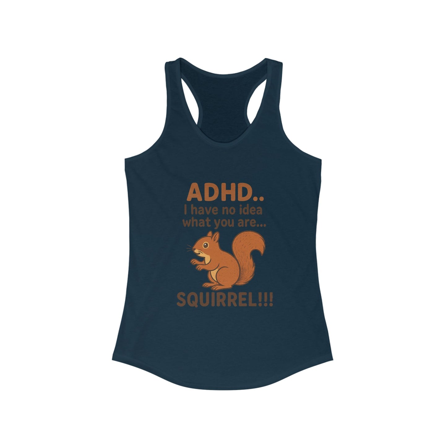 Women's ADHD Squirrel Ideal Racerback Tank