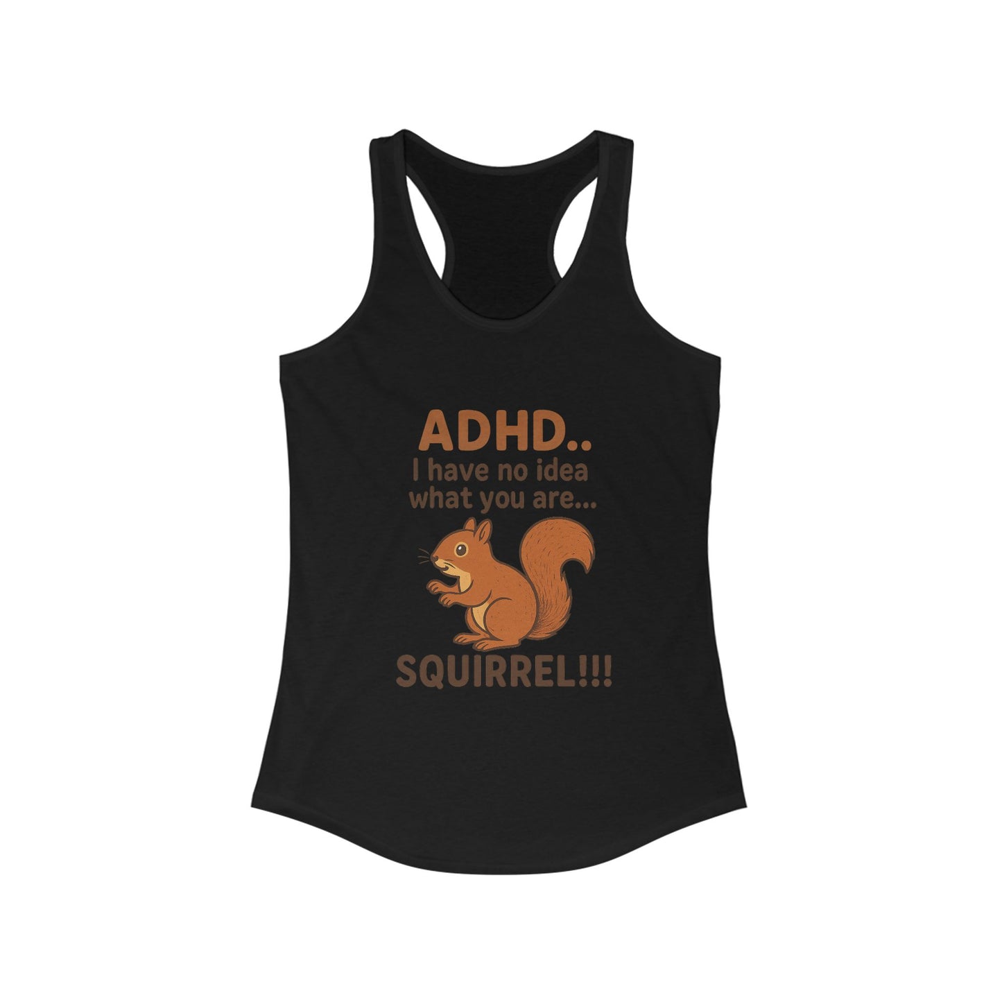 Women's ADHD Squirrel Ideal Racerback Tank