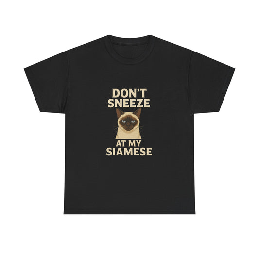Sassy Cat Lover Tee, Don't Sneeze at My Siamese Shirt, Funny Cat T-Shirt, Unisex Cotton Top, Pet Owner Gift, Animal Lover Apparel